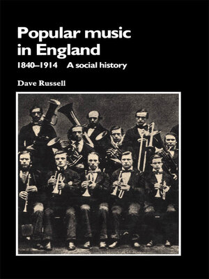 cover image of Popular Music in England, 1840-1914